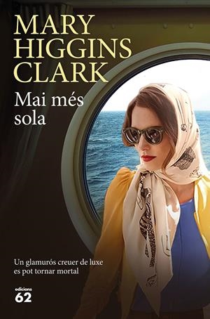 Mai més sola | 9788429776416 | Higgins Clark, Mary | Librería online de Figueres / Empordà
