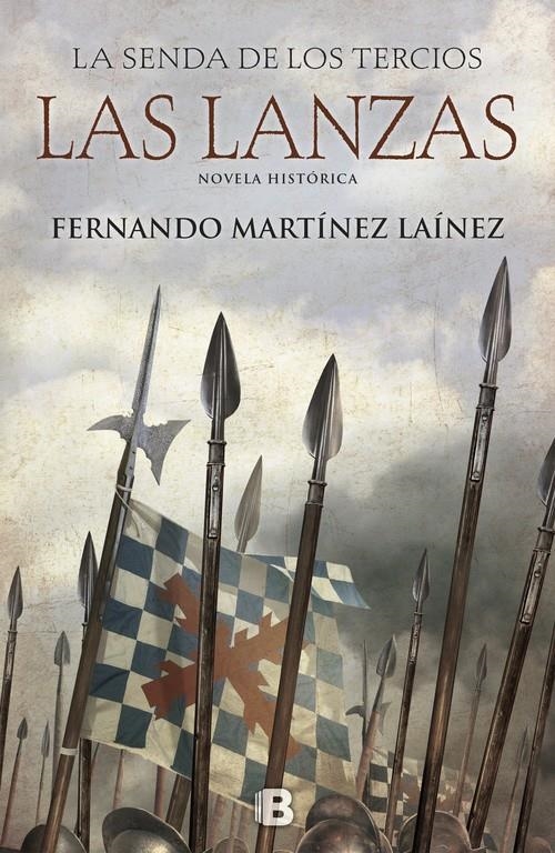 Las lanzas (La senda de los Tercios 1) | 9788466661249 | Fernando Martínez Laínez | Llibreria online de Figueres i Empordà