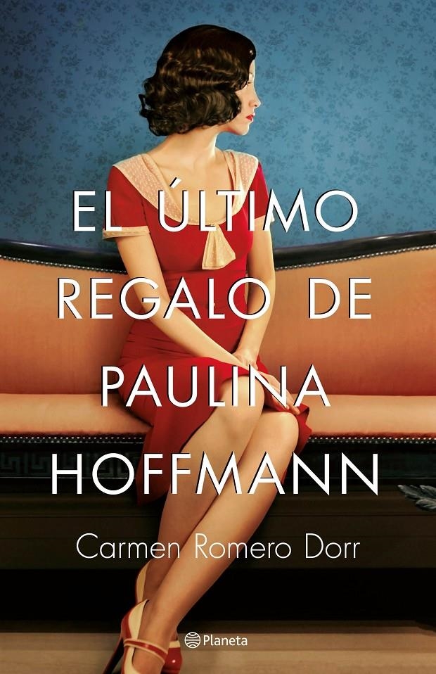 El último regalo de Paulina Hoffmann | 9788408180593 | Romero Dorr, Carmen | Llibreria online de Figueres i Empordà