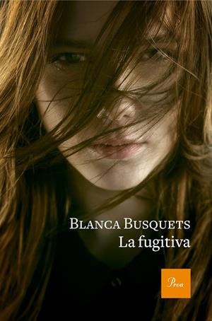 La fugitiva | 9788475886954 | Busquets Oliu, Blanca | Llibreria online de Figueres i Empordà